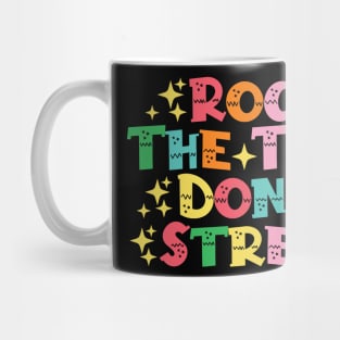 Rock The Test Don't Stress Mug